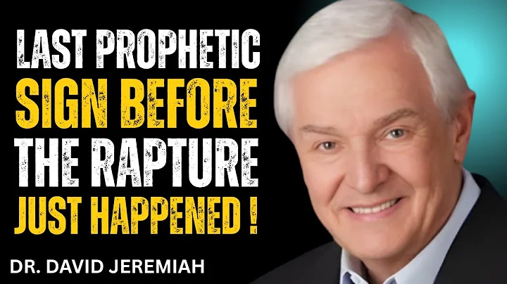 Last Prophetic Sign Before the Rapture Just Happened | Dr. David Jeremiah |Best Motivational Speech