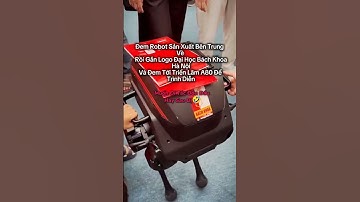 Xuất Hiện Robot Sản Xuất Bên Trung Ở Triển Lãm A80 Hà Nội Và Được Dán Tem Đại Học Bách Khoa #shorts