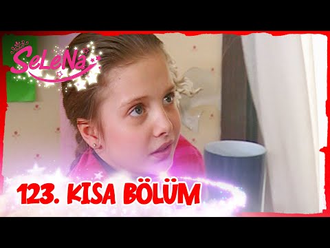 Selena 123. Bölüm | Kısa Bölümler ✨