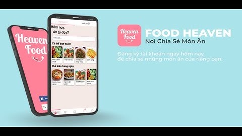 Food Heaven - Dạy Nấu Ăn - App Chia Sẻ Công Thức Nấu Ăn