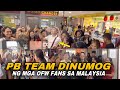 PB TEAM DINUMOG NG MGA KABABAYAN NATING OFW SA MALAYSIA