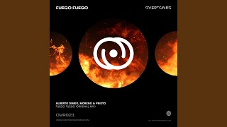 Fuego Fuego (Original Mix)