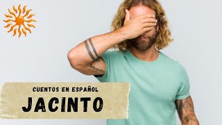 CUENTOS PARA REFLEXIONAR - Jacinto