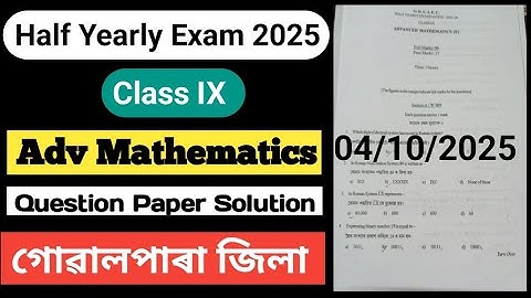 half yearly exam 2025 class 9 advanced maths|class 9 advanced maths half yearly question paper 2025
