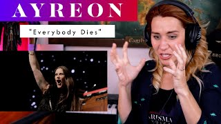 Ayreon "Everybody Dies" ft Everybody REACTION & ANALYSIS by Vocal Coach / Opera Singer