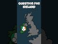 Questions for European Countries | UK, Ireland, Italy #countryballs #history #map #shorts
