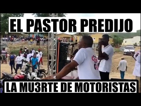 EL PASTOR QUE PREDIJO LA MU3RTE DE LOS MOTORISTA