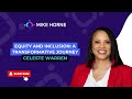 Equity and Inclusion: A Transformative Journey