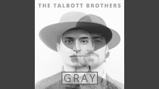 Video voorbeeld van "The Talbott Brothers - We Got Love"