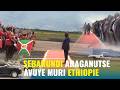 Raba uko #SEBARUNDI yakiriwe kukibuga c'indege aganutse avuye muri #ETHIOPIE | Ivyaranze urugendo