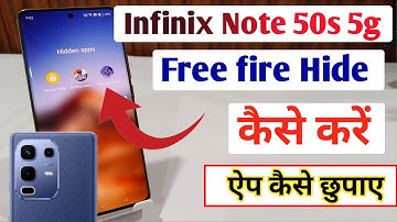 Infinix Note 50s 5g free fire hide kaise kare,hide apps in Infinix Note 50s ,Infinix me app ko hide