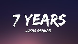 Video thumbnail of "Lukas Graham - 7 Years (Lyrics)"