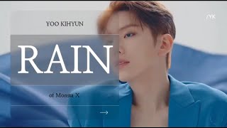 RAIN - KIHYUN [기현] LYRICS VIDEO [ HAN/ROM/ENG]