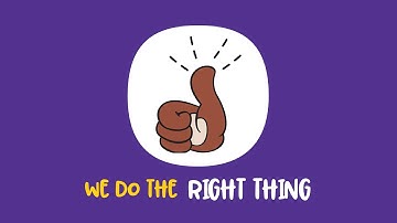 We Do the Right Thing | Core Values