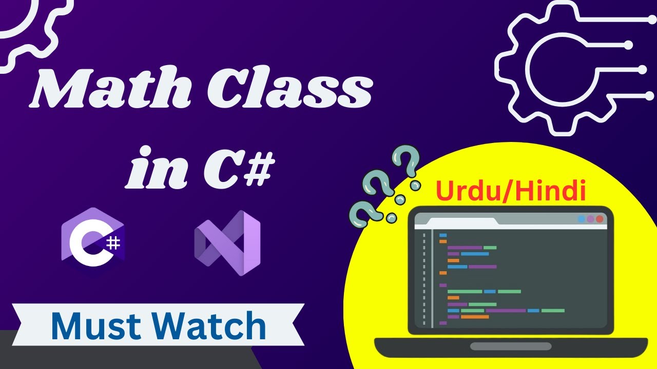 Mastering the Math Class in C# | Essential Functions & Examples - YouTube
