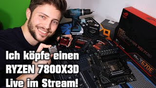 Ich köpfe einen RYZEN 7800X3D 🔥 Live im Stream! Thermal Grizzly Mycro Direct-Die & Delid-Die-Mate