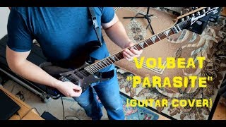 VOLBEAT - Parasite [Guitar Cover]