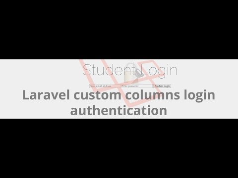 Laravel custom columns login authentication