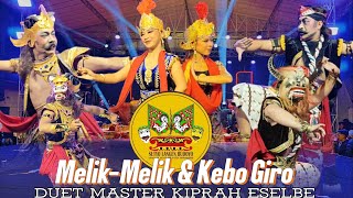 KIPRAH MELIK-MELIK VS KEBO GIRO 🔥SETYO LANGEN BUDOYO ANGGRUNGGONDOK RECO KERTEK WONOSOBO 
