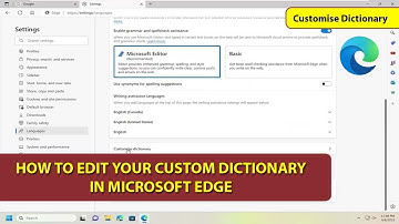 How to Edit your Custom Dictionary in Microsoft Edge 2023 | Microsoft Edge Dictionary | Dictionary