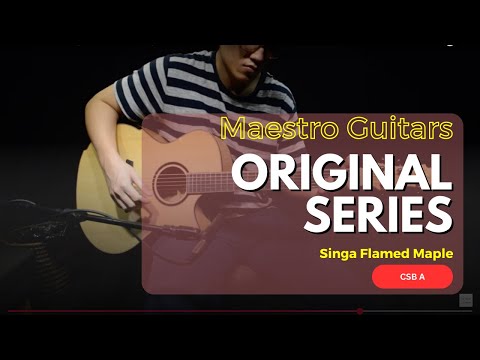 ORIGINAL SERIES SINGA FM CSB A MAESTRO GUITARS