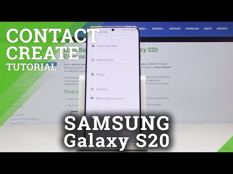 सैमसंग गैलेक्सी S20 में नया संपर्क कैसे जोड़ें - संपर्क बनाएं
