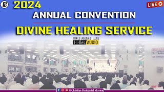 2024 TPM Annual Convention | Sunday Evening Divine Healing Service | TPM Messages | CPM