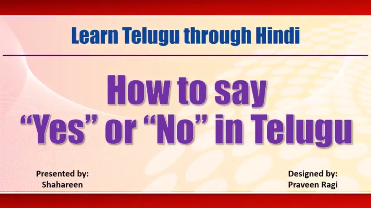 HTT0007 How To Say Yes Or No In Telugu Learn Telugu Through htt0007-how-to-say-yes-or-no-in-telugu-learn-telugu-through