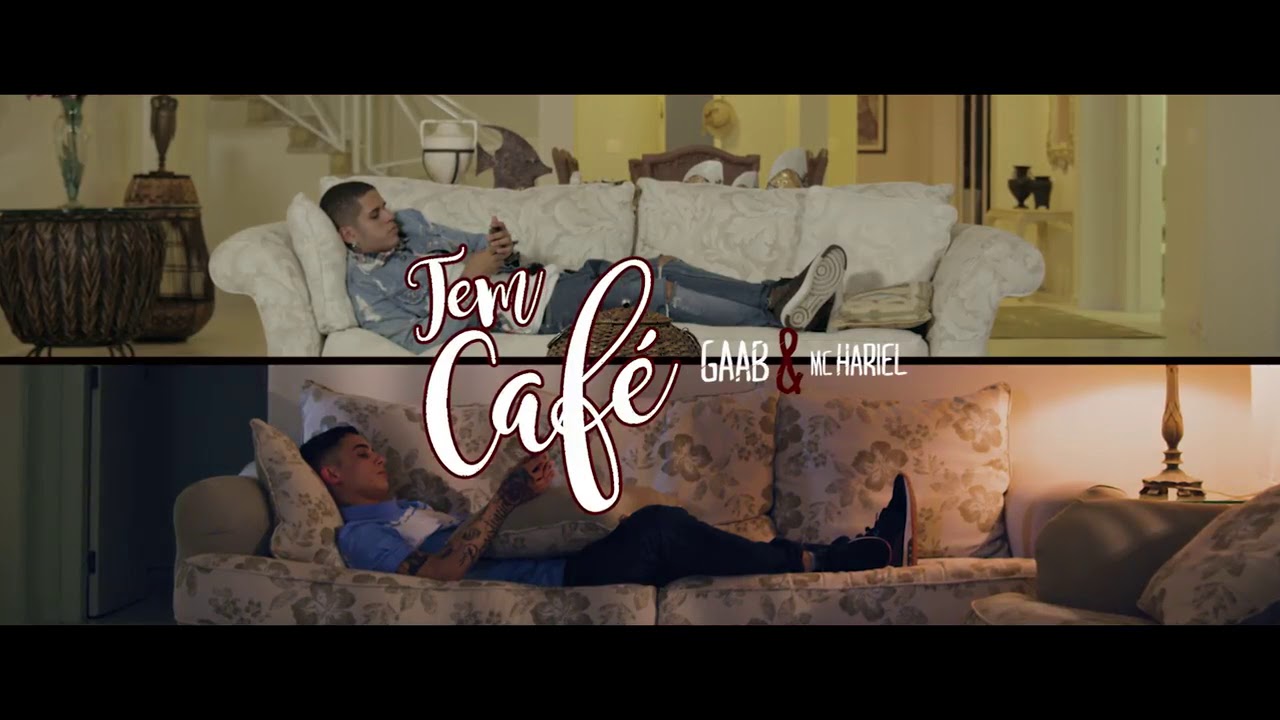 Mc Hariel e Mc Gaab, Tem Café mais Prefiro chá Que é pra relaxa.... YouTube
