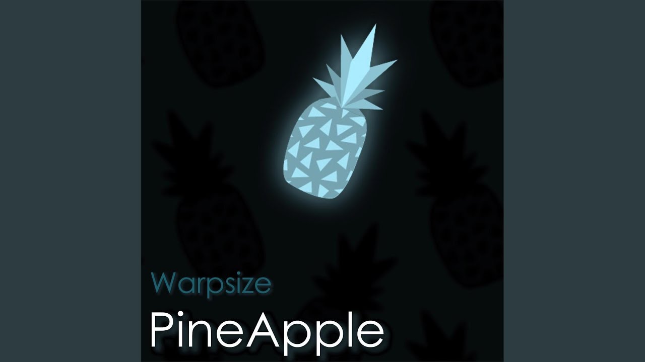 Pineapple auf YouTube ansehen Pineapple auf YouTube ansehen
