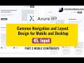 ommon Navigation and Layout Design for Mobile and Desktop:45.Input