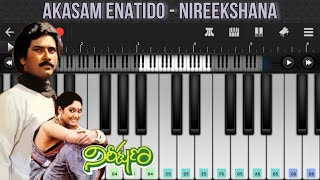 Akasam enatido song on keyboard #nireekshana #ilayaraja