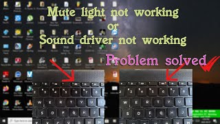 Mute light not working/sound driver not working problem solved.//