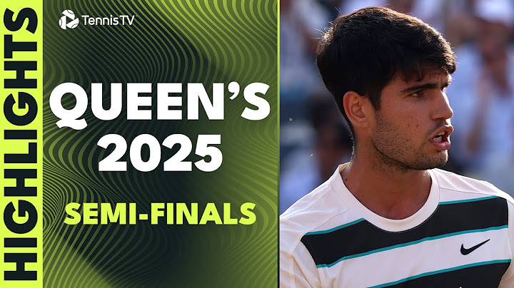 Alcaraz Takes On Bautista Agut; Draper vs Lehecka | Queen's 2025 Semi-Final Highlights