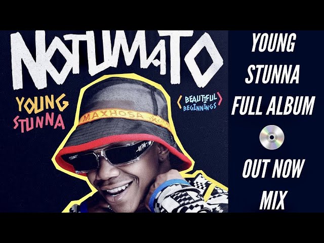 Young Stunna uNOTUMATO Full Album Mix | Amapiano class=