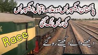 Race | 10Dn Vs 46Dn | Allama Iqbal Express Vs Pakistan Express Train 😱