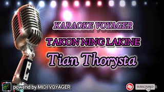 Takon ning lakine~ Tian thorysta( karaoke) #tarling2023 #takonninglakine #viral #tarlingcirebonan
