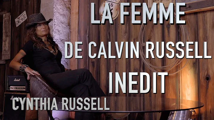 LA FEMME DE CALVIN RUSSELL - CYNTHIA EN INTERVIEW ...