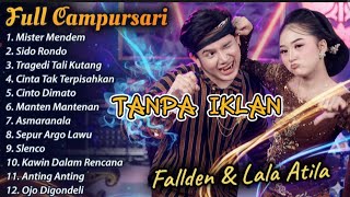 FULL CAMPURSARI TERBARU – Fallden & Lala Atila | Bikin Baper   Ngakak!