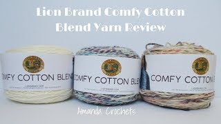 Lion Brand Comfy Cotton Blend Yarn Review