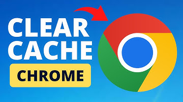 How to Clear Cache in Google Chrome Browser
