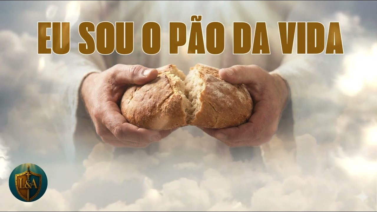 EU SOU O PÃO DA VIDA | Quem vem a Jesus jamais terá fome 