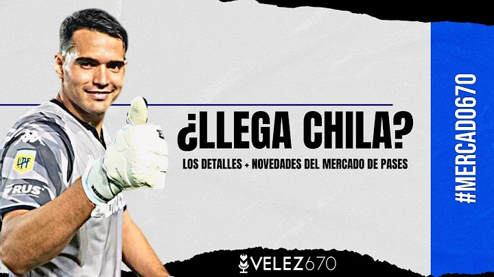 LLEGA CHILA GOMEZ? Los DETALLES del NUEVO ARQUERO ...