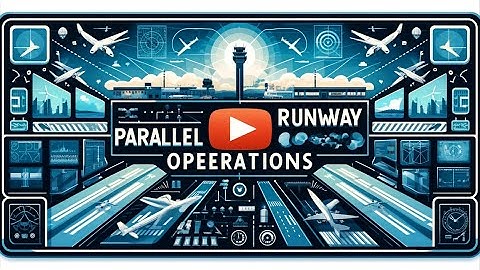 ATPL Air Law 010 - Ep.71: Parallel Runway Operations | ATPL Training | ATPL Exams