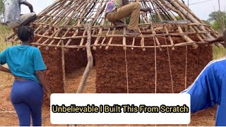 Building An African Village House From Scratch 