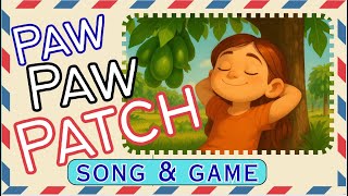 Paw Paw Patch GAME
