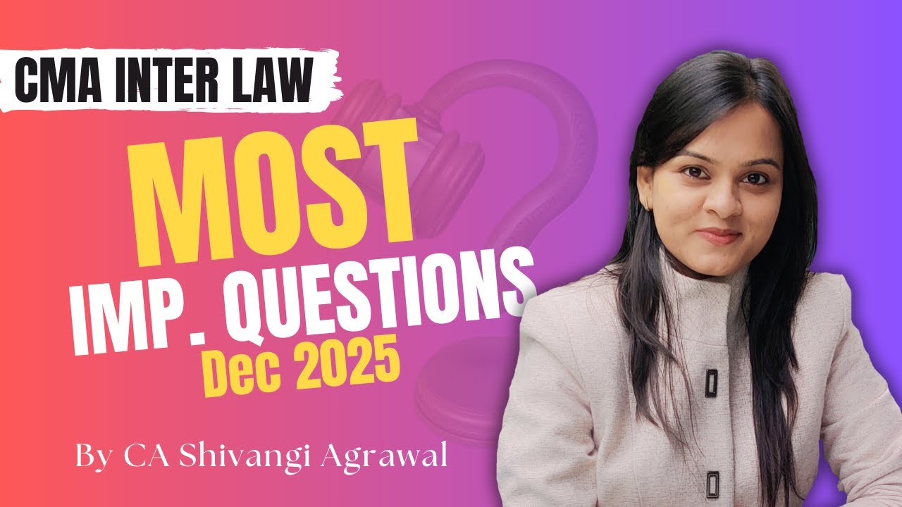 Most Important Super Questions | CMA Inter Law | Dec 2025 - YouTube
