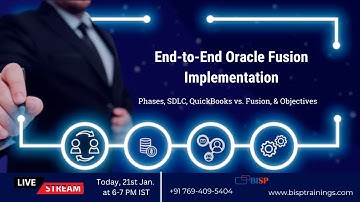 End-to-End Oracle Fusion Implementation: Phases, SDLC, QuickBooks Comparison, & Key Objectives