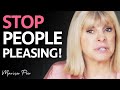 Why You Need to STOP SAYING WHAT PEOPLE WANT TO HEAR (Learn to Say No!) | Marisa Peer