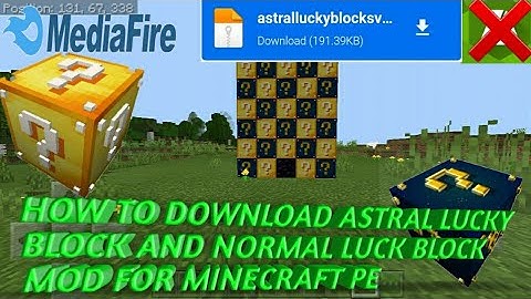 how to download astral lucky block and normal luck block mod for minecraft pe